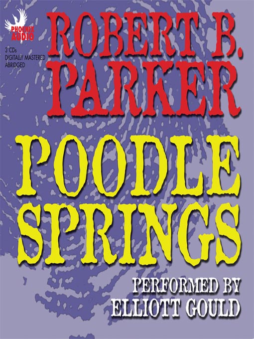 Click here to view title details for Poodle Springs by Raymond Chandler