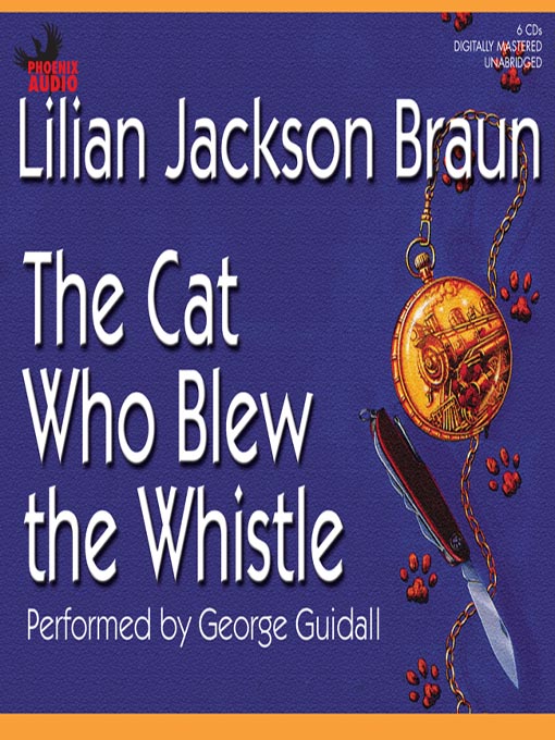 Click here to view title details for The Cat Who Blew the Whistle by Lilian Jackson Braun