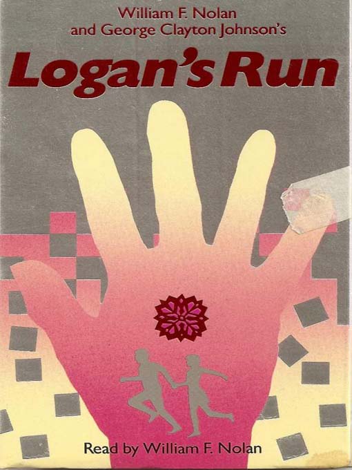 Click here to view title details for Logan's Run by William F. Nolan