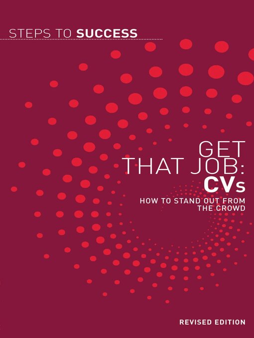 Click here to view title details for Get That Job: CVs by A&C Black