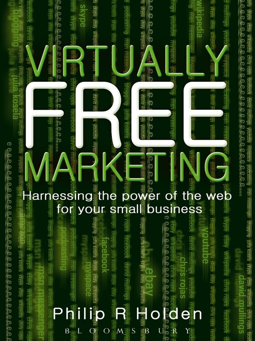 Click here to view title details for Virtually Free Marketing by Philip R. Holden