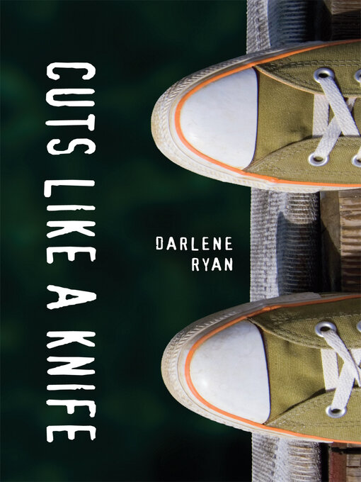 Click here to view title details for Cuts Like a Knife by Darlene Ryan