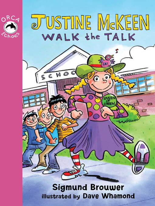 Click here to view title details for Justine McKeen, Walk the Talk by Sigmund Brouwer