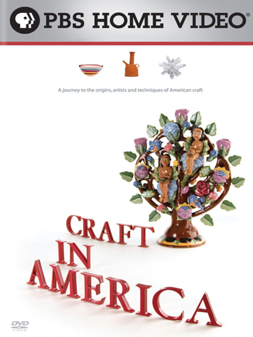 Click here to view title details for Craft in America, Season 1: Landscape by Carol Sauvion