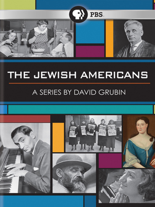 Click here to view title details for The Jewish Americans: A Series by David Grubin by David Grubin