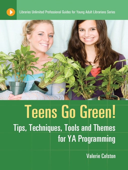 Click here to view title details for Teens Go Green! by Valerie Colston