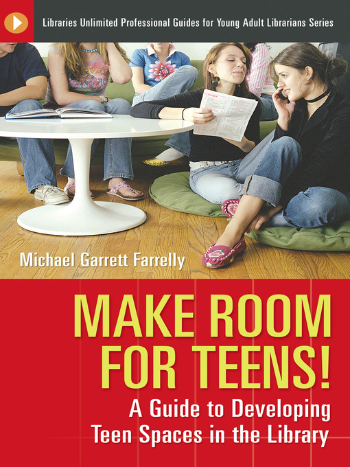 Click here to view title details for Make Room for Teens! by Michael G. Farrelly