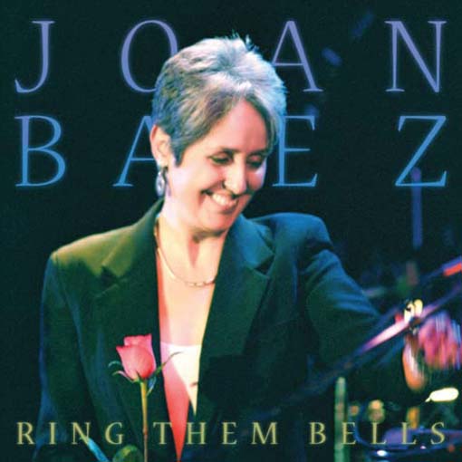 Click here to view title details for Ring Them Bells by Joan Baez