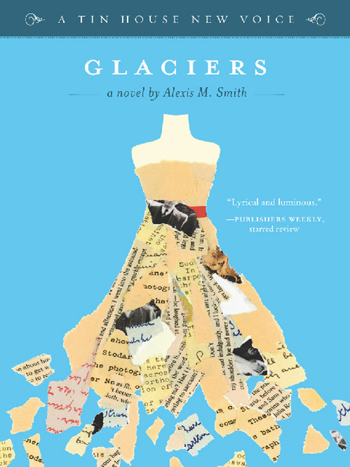 Click here to view title details for Glaciers by Alexis Smith