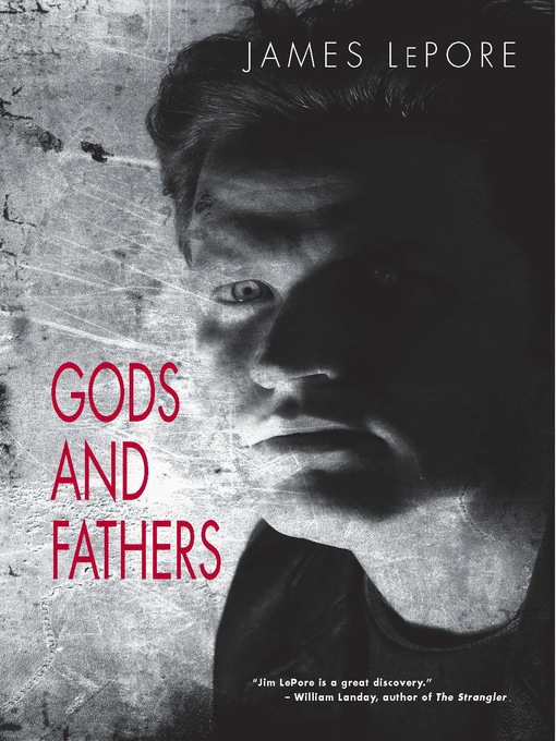 Click here to view title details for Gods and Fathers by James Lepore