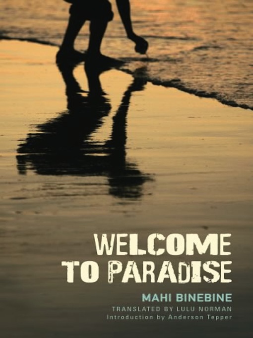 Click here to view title details for Welcome to Paradise by Mahi Binebine