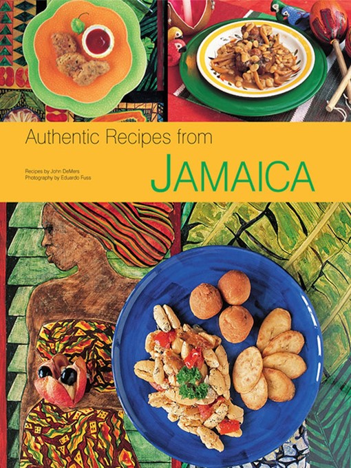 Click here to view title details for Authentic Recipes from Jamaica by John DeMers