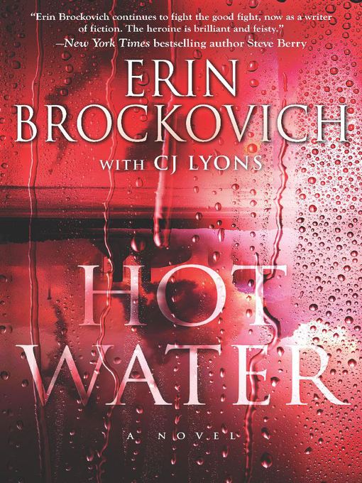 Click here to view title details for Hot Water by Erin Brockovich