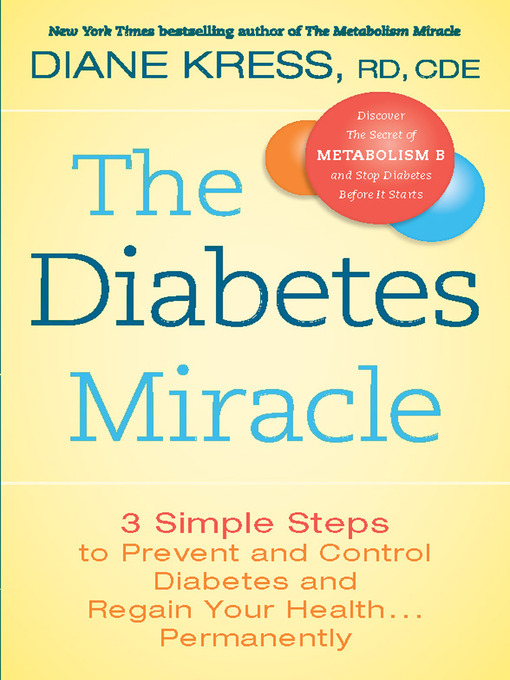 Click here to view title details for The Diabetes Miracle by Diane Kress