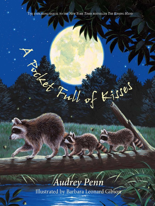 Click here to view title details for A Pocket Full of Kisses by Audrey Penn