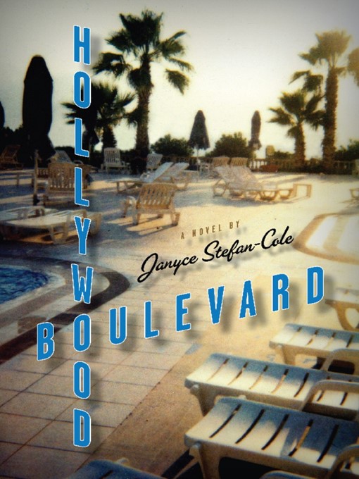 Click here to view title details for Hollywood Boulevard by Janyce Stefan-Cole