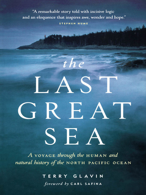 Click here to view title details for The Last Great Sea by Terry Glavin
