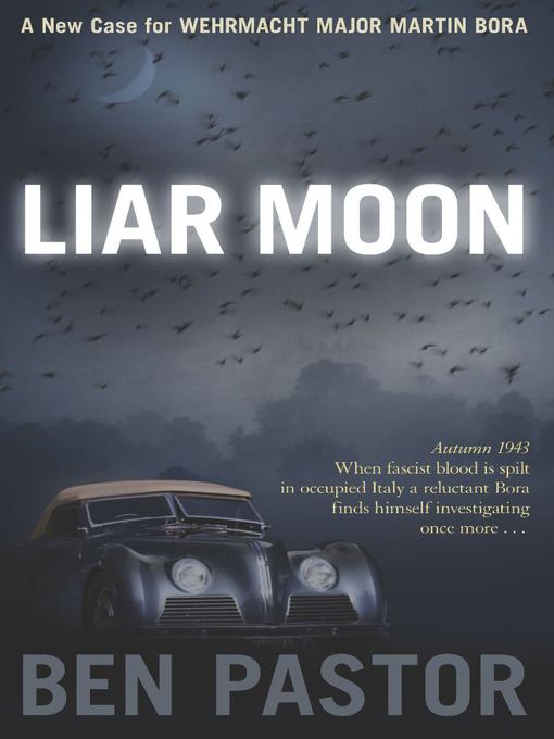 Click here to view title details for Liar Moon by Ben Pastor