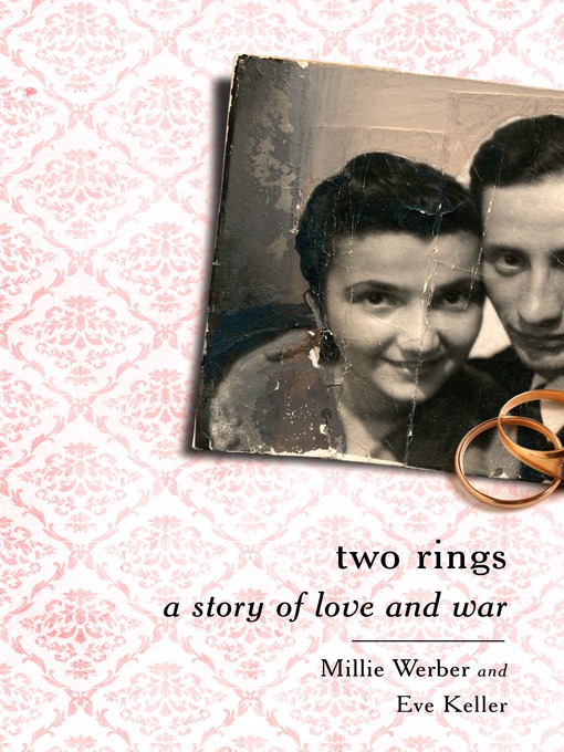 Click here to view title details for Two Rings by Millie Werber