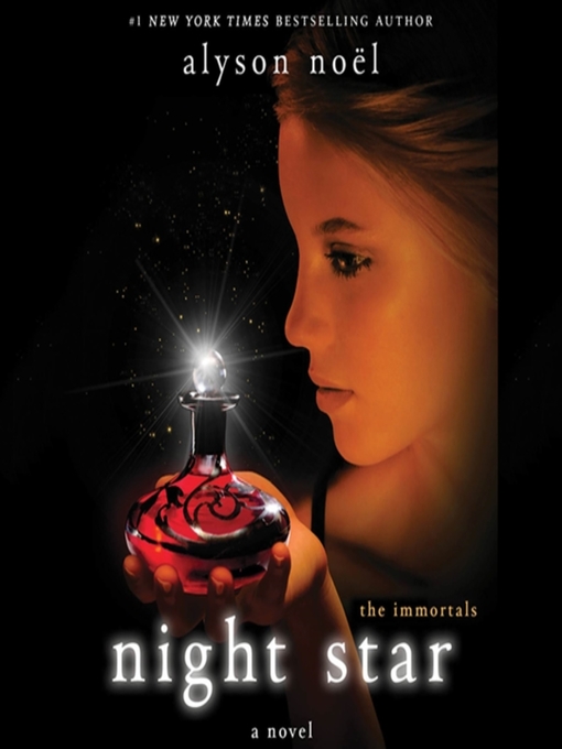 Click here to view title details for Night Star by Alyson Noël