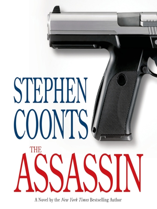 Click here to view title details for The Assassin by Stephen Coonts