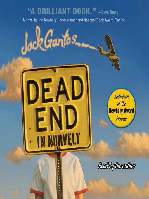 Click here to view title details for Dead End in Norvelt by Jack Gantos