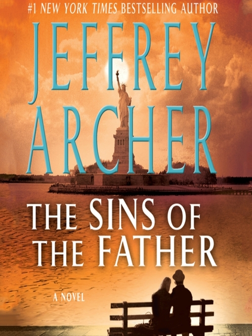 Click here to view title details for The Sins of the Father by Jeffrey Archer