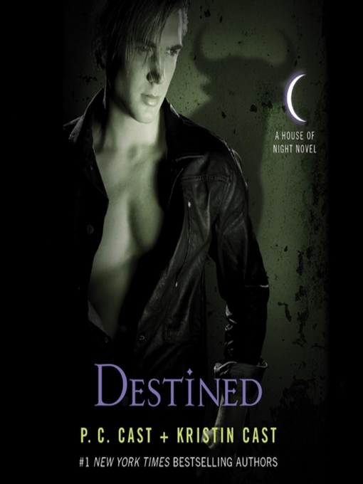 Click here to view title details for Destined by P. C. Cast