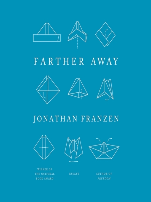 Click here to view title details for Farther Away by Jonathan Franzen