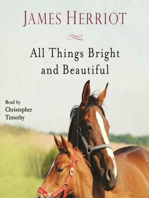 Click here to view title details for All Things Bright and Beautiful by James Herriot