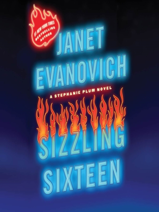 Click here to view title details for Sizzling Sixteen by Janet Evanovich