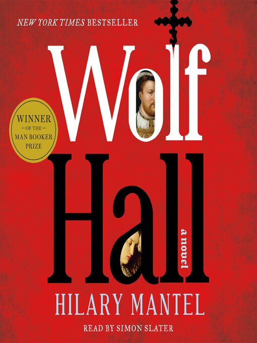 Click here to view title details for Wolf Hall by Hilary Mantel