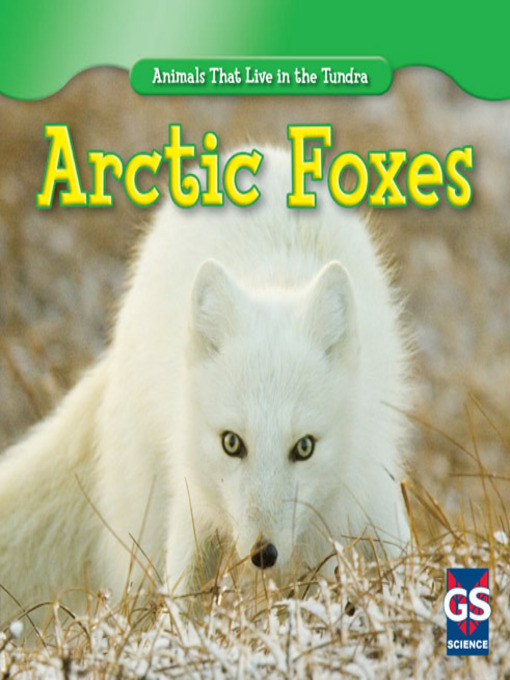 Click here to view title details for Arctic Foxes by Maeve T. Sisk