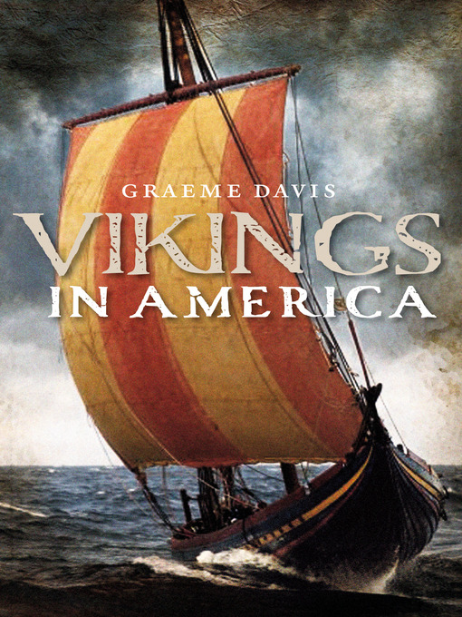 Click here to view title details for Vikings in America by Graeme Davis