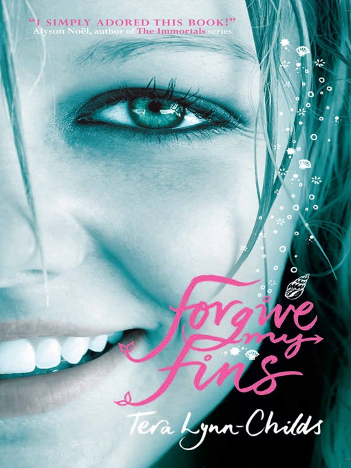 Click here to view title details for Forgive My Fins by Tera Lynn Childs