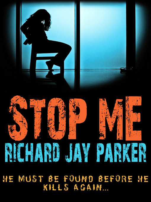 Click here to view title details for Stop Me by Richard Jay Parker