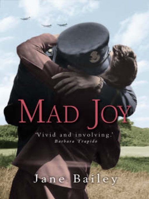 Click here to view title details for Mad Joy by Jane Bailey