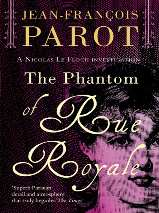 Click here to view title details for The Phantom of Rue Royale by Jean-François Parot