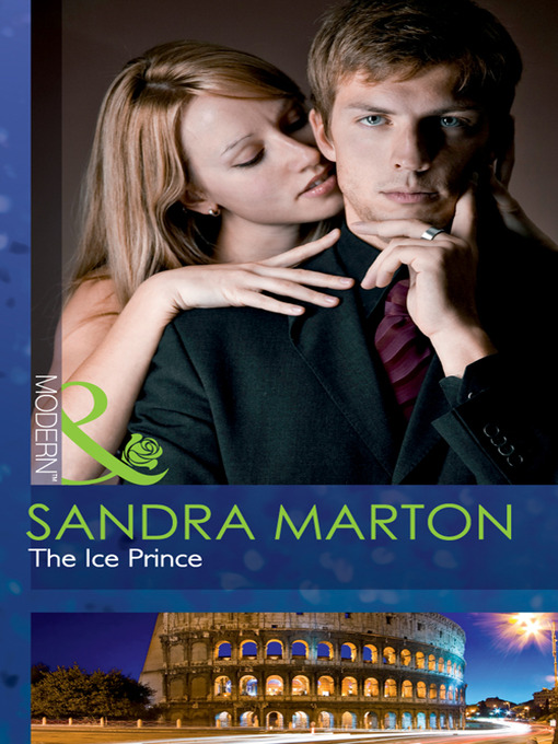 Click here to view title details for The Ice Prince by Sandra Marton