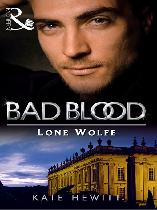 The Lone Wolfe (Harlequin Presents) by Kate Hewitt Pdf E-Book Ipad,Kindle,Zune Smarphones