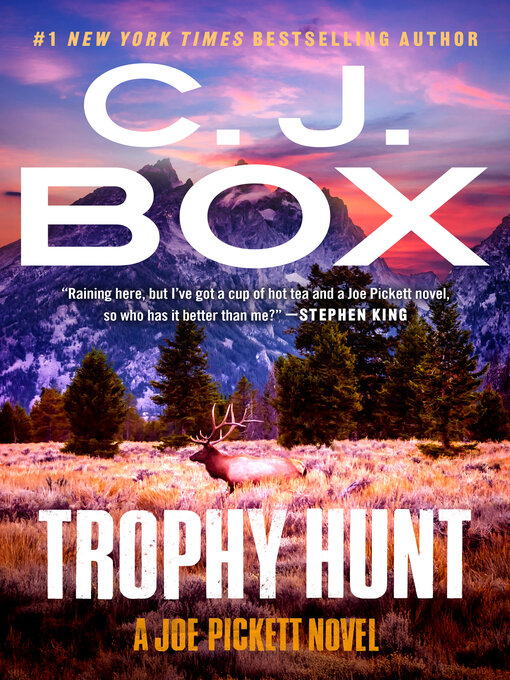 Click here to view title details for Trophy Hunt by C. J. Box