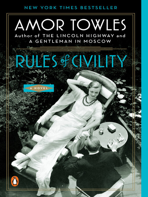 Click here to view title details for Rules of Civility by Amor Towles