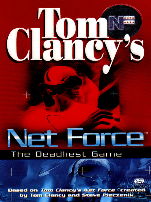 Click here to view title details for The Deadliest Game by Tom Clancy