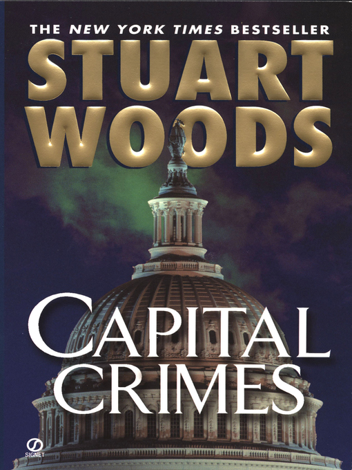 Click here to view title details for Capital Crimes by Stuart Woods