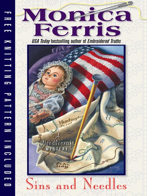 Click here to view title details for Sins and Needles by Monica Ferris