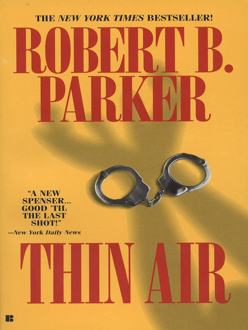 Click here to view title details for Thin Air by Robert B. Parker