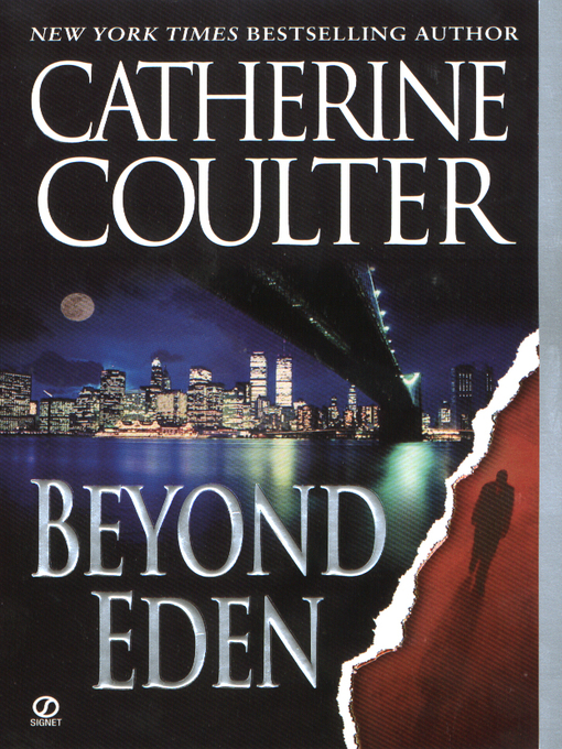 Click here to view title details for Beyond Eden by Catherine Coulter