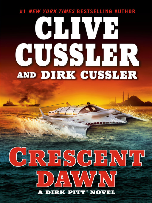 Click here to view title details for Crescent Dawn by Clive Cussler