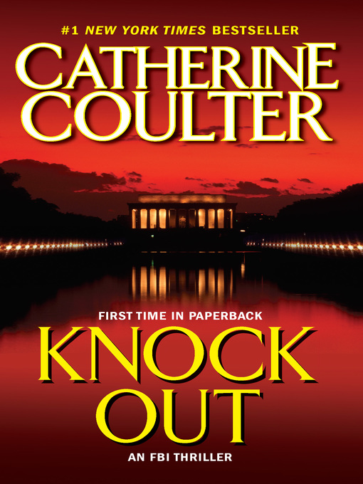 Click here to view title details for KnockOut by Catherine Coulter