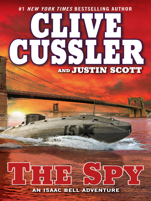 Click here to view title details for The Spy by Clive Cussler